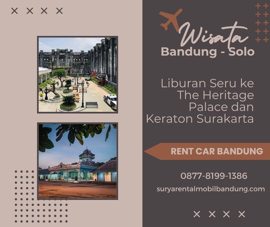 Rent Car Bandung Sewa Mobil Nyaman untuk Trip Bandung - Solo