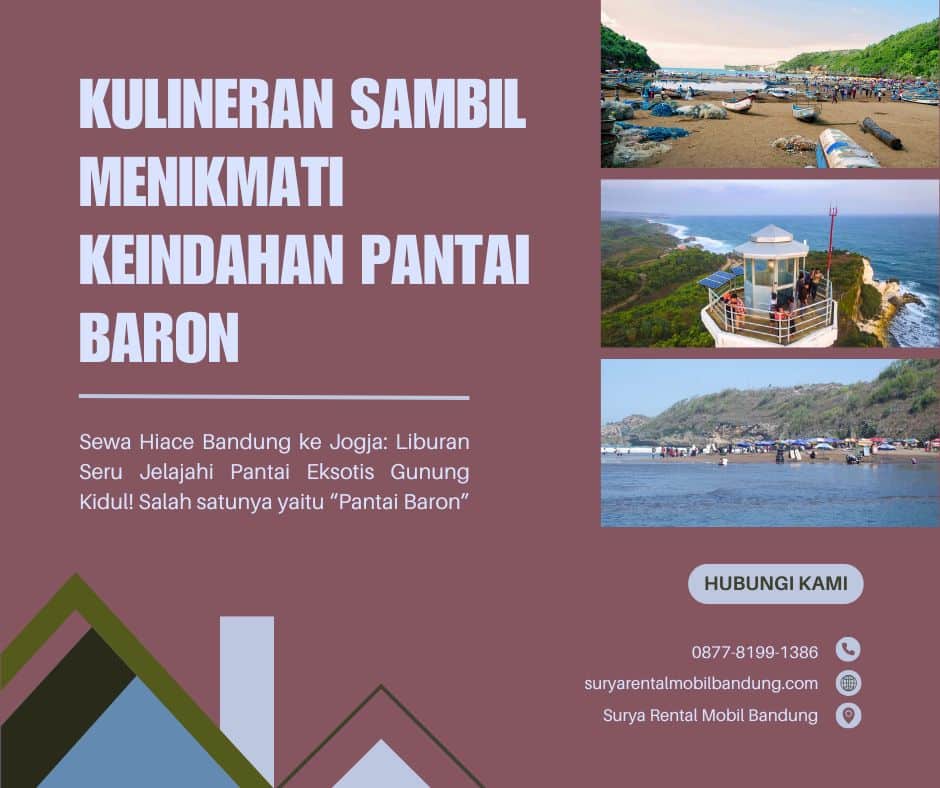 Sewa Hiace Bandung ke Jogja Liburan Seru Jelajahi Pantai Eksotis Gunung Kidul!