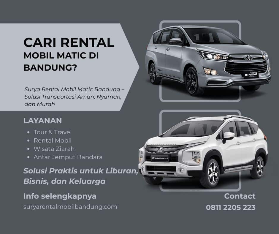 Rental Mobil Matic di Bandung Murah & Nyaman – Sewa Mobil Keluarga Terbaik dari Surya Rental