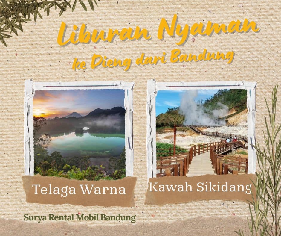 Travel Mobil Bandung - Dieng Rekomendasi Wisata Dieng Terpopuler & Harga Sewa Mobil Terlengkap