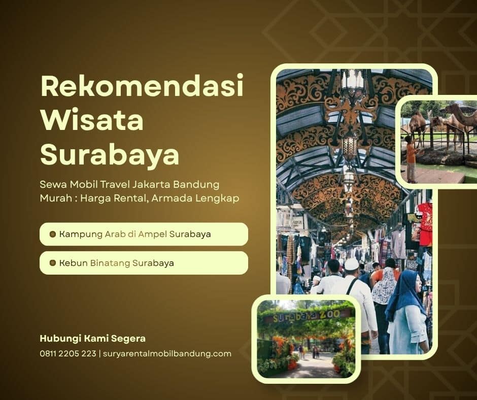 Sewa Mobil Travel Jakarta Bandung Murah : Harga Rental, Armada Lengkap & Rekomendasi Wisata Surabaya