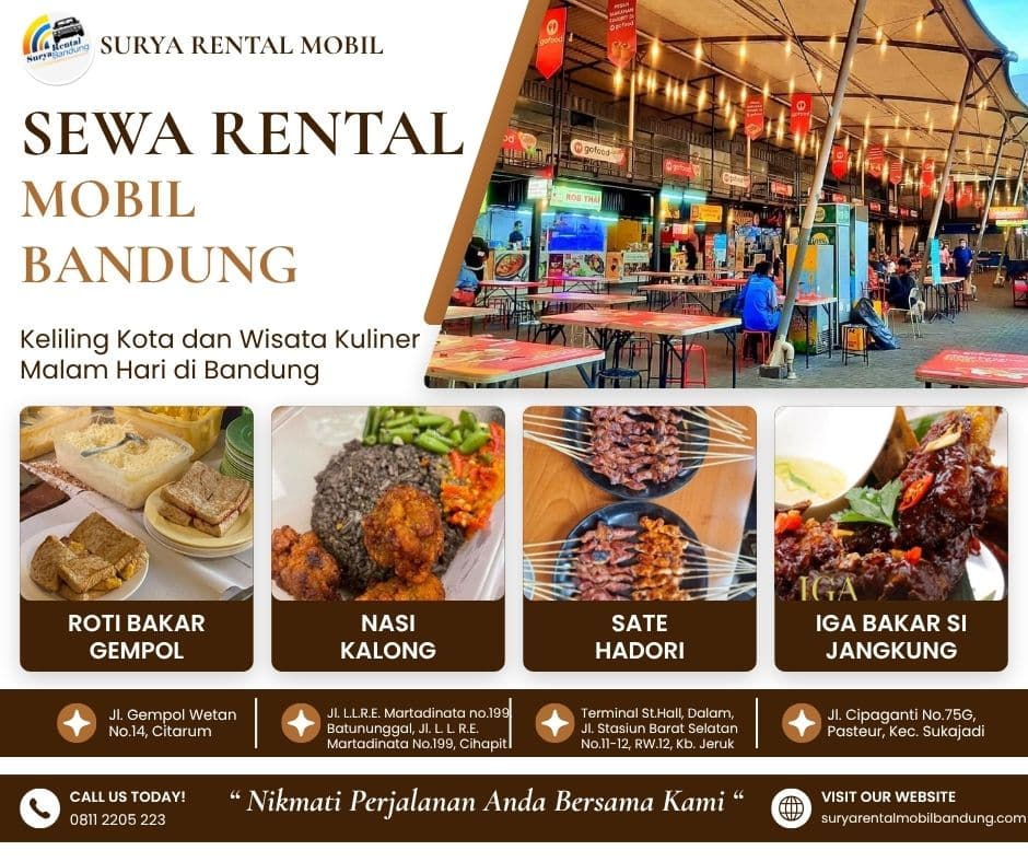 Sewa Rental Mobil di Bandung Keliling Kota dan Wisata Kuliner Malam Hari di Bandung